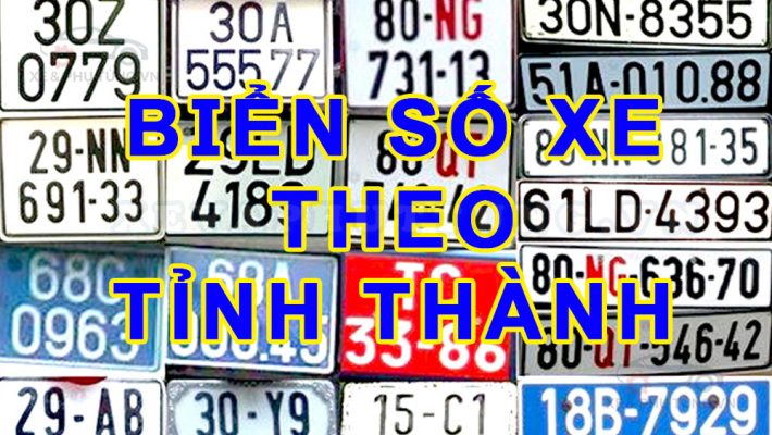 Biển số xe các tỉnh thành